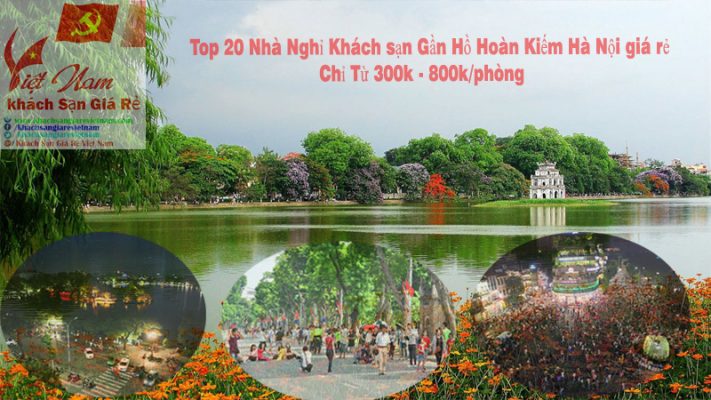 Nhà Nghỉ Khách sạn gần Hồ Hoàn Kiếm giá rẻ